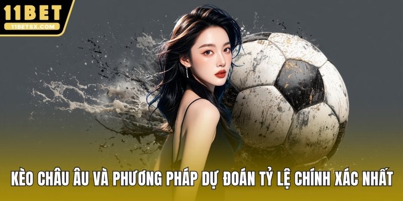 kèo châu âu